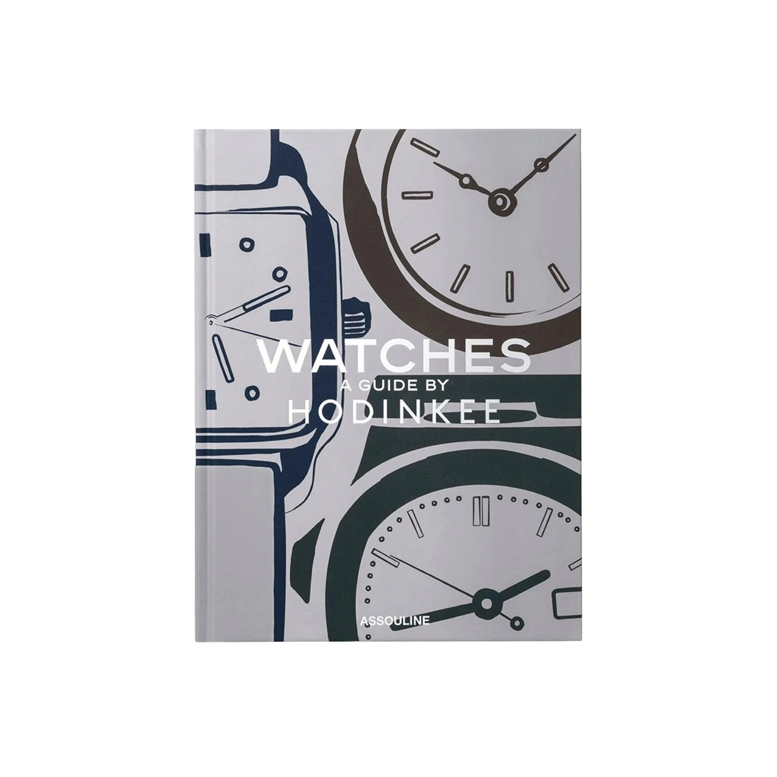 Watches: A Guide by Hodinkee