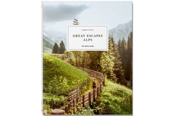 Great Escapes Alps. The Hotel Book