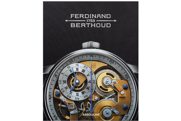 Ferdinand Berthoud: The Quest for Precision