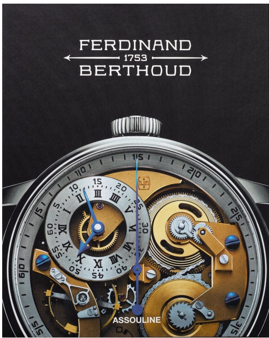 Ferdinand Berthoud: The Quest for Precision