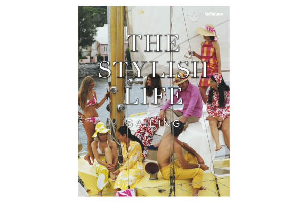 THE STYLISH LIFE: SAILING