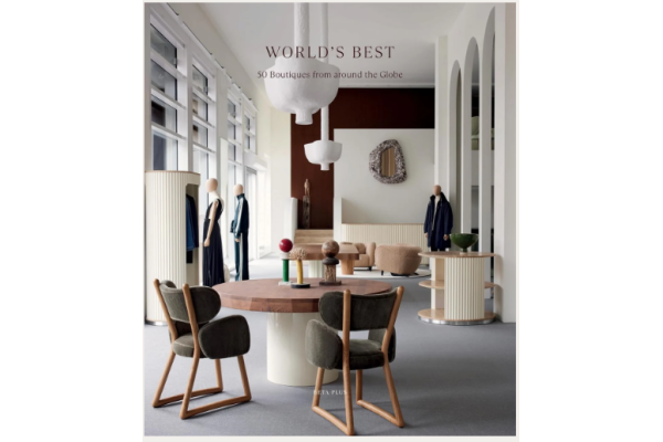World's Best - 50 Boutiques From Around the Globe